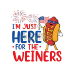 I’m Just Here For The Weiners Gang Sheet