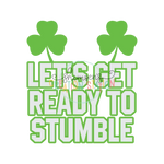 Let’s Get Ready To Stumble Gang Sheet