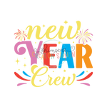 New Year Crew Gang Sheet