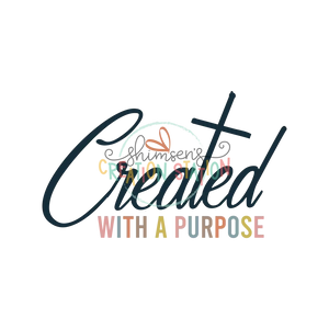 Created With Purpose Gang Sheet