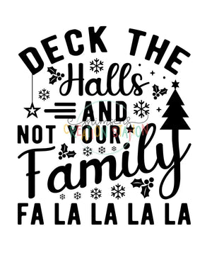 Deck The Halls and Not Your Family Gang Sheet