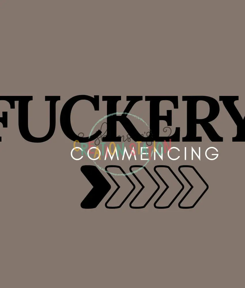 Fuckery Commencing