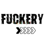 Fuckery Commencing Distressed Gang Sheet