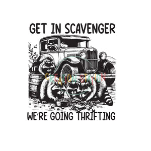 Get In Scavenger Going Thrifting Gang Sheet