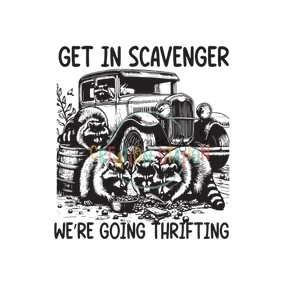 Get In Scavenger Going Thrifting Gang Sheet