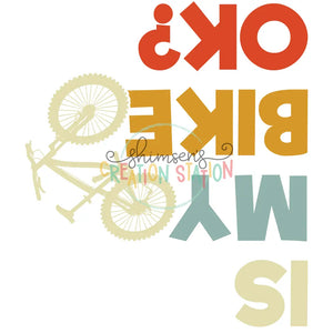 Is My Bike OK? Gang Sheet