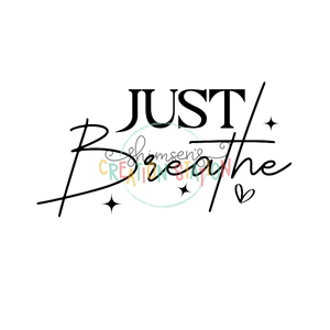 Just Breathe Gang Sheet