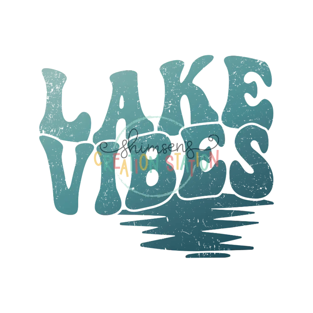 Lake Vibes Distressed Gang Sheet