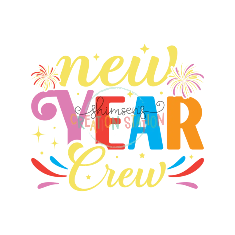 New Year Crew Gang Sheet