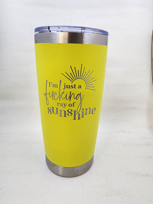 I'm just a F**ing Ray of Sunshine